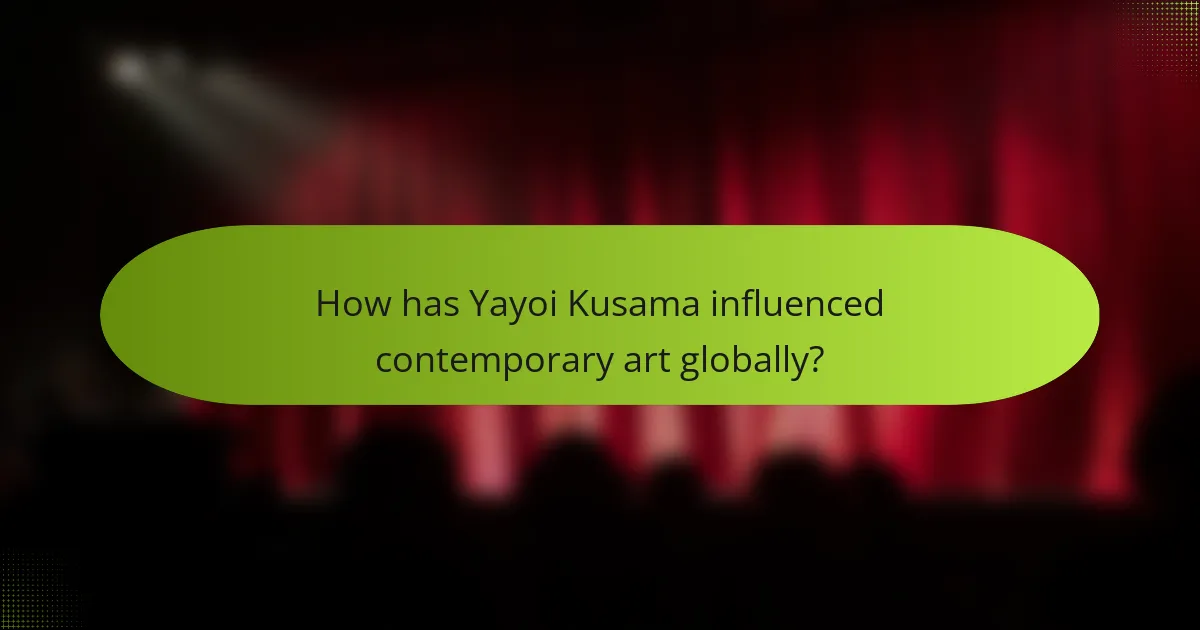 How has Yayoi Kusama influenced contemporary art globally?
