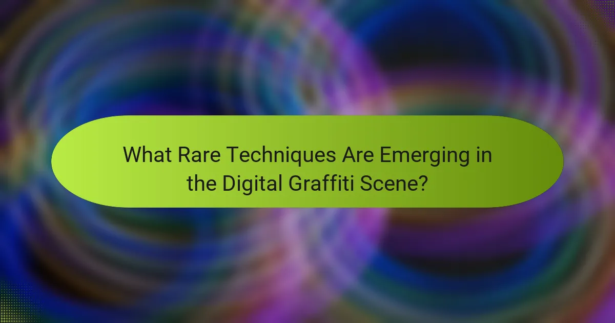 What Rare Techniques Are Emerging in the Digital Graffiti Scene?