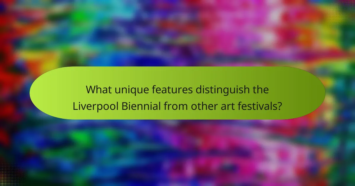 What unique features distinguish the Liverpool Biennial from other art festivals?